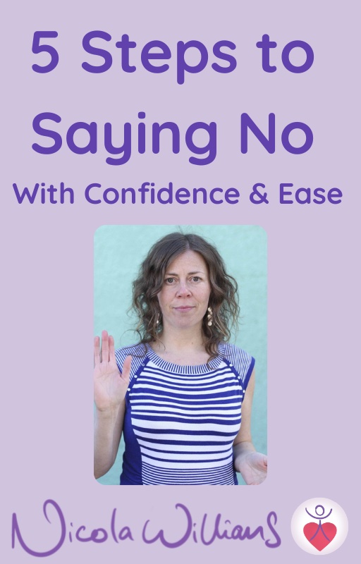 5 Steps to Saying No with Confidence and Ease